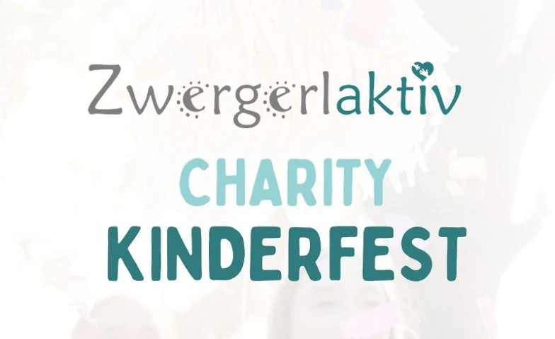 Zwergerlaktiv Charity Kinderfest