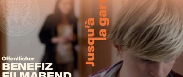 Event-Image for '&Ouml;ffentlicher Benefiz-Filmabend &ndash; Jusqu'&agrave; la garde'