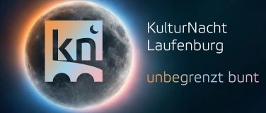 Event-Image for '21. Kulturnacht Laufenburg &ndash; unbegrenzt bunt!'