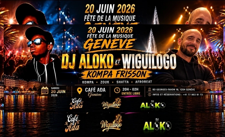 Kompa Frisson  DJ Aloko & Wiguilogo  Genève