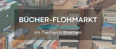 Event-Image for 'B&uuml;cherflohmarkt im Tierheim Bremen'