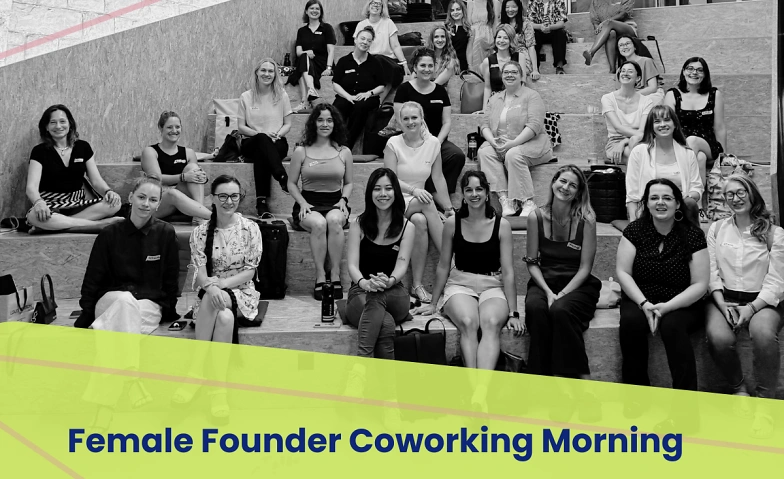 Female Founders Coworking Morning
