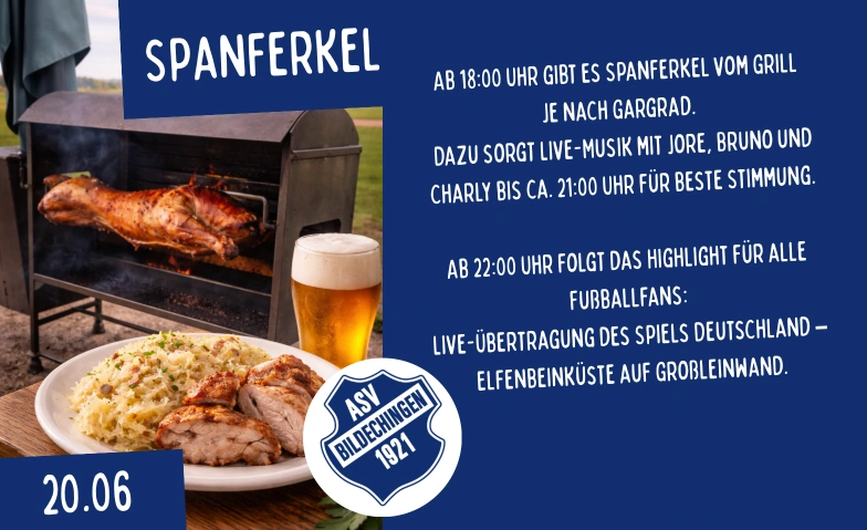 Spanferkel - Live Musik Sportheim ASV Bildechingen, Breite 13, 72160 Horb am Neckar Tickets