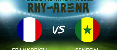 Event-Image for 'Public Viewing Rhyarena - Frankreich - Senegal'