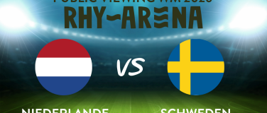 Event-Image for 'Public Viewing Rhyarena - Niederlande - Schweden'