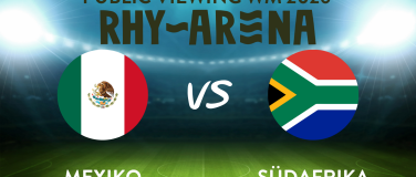 Event-Image for 'Public Viewing Rhyarena - Er&ouml;ffnungsspiel Mexiko - S&uuml;dafrika'