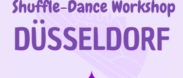 Event-Image for 'Shuffle Dance Anf&auml;nger-Workshop in D&uuml;sseldorf-Benrath'