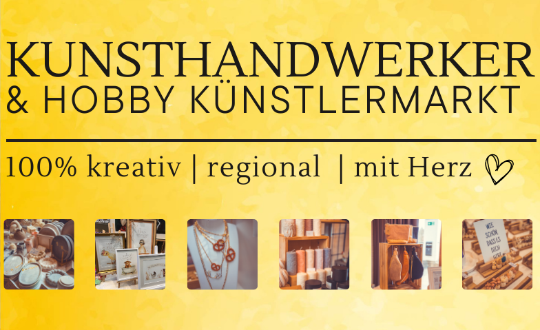 Kunsthandwerker- und Hobby-K&uuml;nstler-Markt Billets
