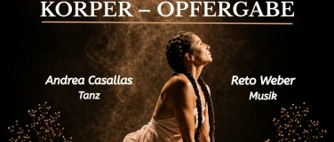 Event-Image for '&laquo;K&ouml;rper &ndash; Opfergabe&raquo; / Butoh-Tanz mit Live-Musik'