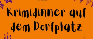 Event-Image for 'Krimidinner auf dem Dorfplatz'
