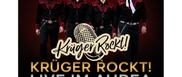 Event-Image for 'Kr&uuml;ger rockt! Openair Live im AUREA mit grosser Tanzfl&auml;che'