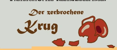 Event-Image for 'Der zerbrochene Krug'