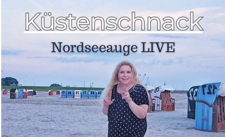 Küstenschnack - Nordseeauge Live