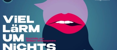 Event-Image for 'Viel L&auml;rm um nichts - Kom&ouml;die von William Shakespeare'