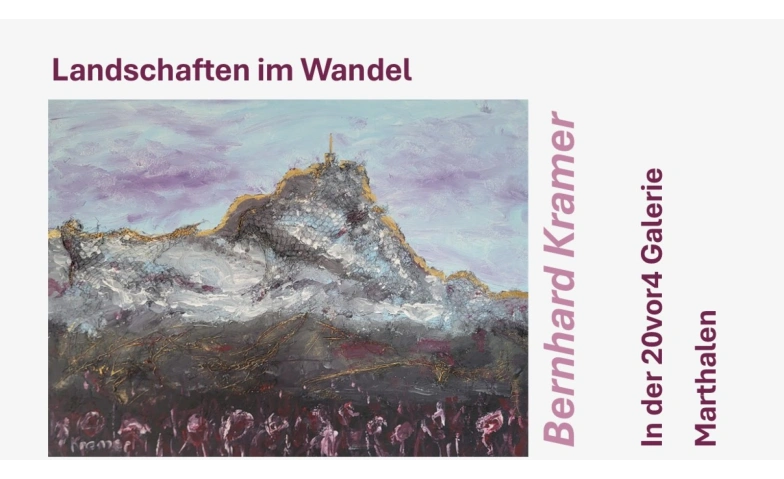 Landschaften im Wandel Landschaften im Wamdel Tickets