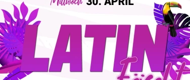 Event-Image for 'LATIN F&Auml;SCHT! (Feiertag)'