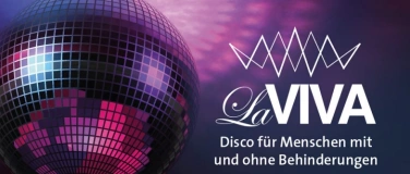 Event-Image for 'LaVIVA &ndash; Die barrierefreie Party f&uuml;r alle'
