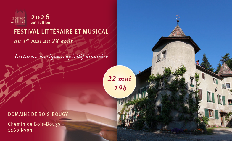 LES INTIMES 2026 &ndash; Festival litt&eacute;raire &amp; musical Tickets