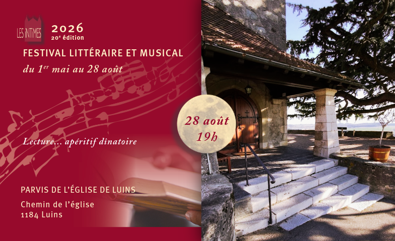 LES INTIMES 2026 &ndash; Festival litt&eacute;raire et musical Tickets