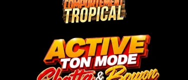 Event-Image for 'Active ton mode Shatta & Bouyon'