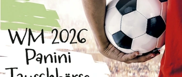 Event-Image for 'Panini-Tauschb&ouml;rse'