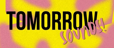 Event-Image for 'Tomorrow Sounds'