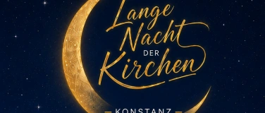 Event-Image for 'Lange Nacht der Kirchen Konstanz'