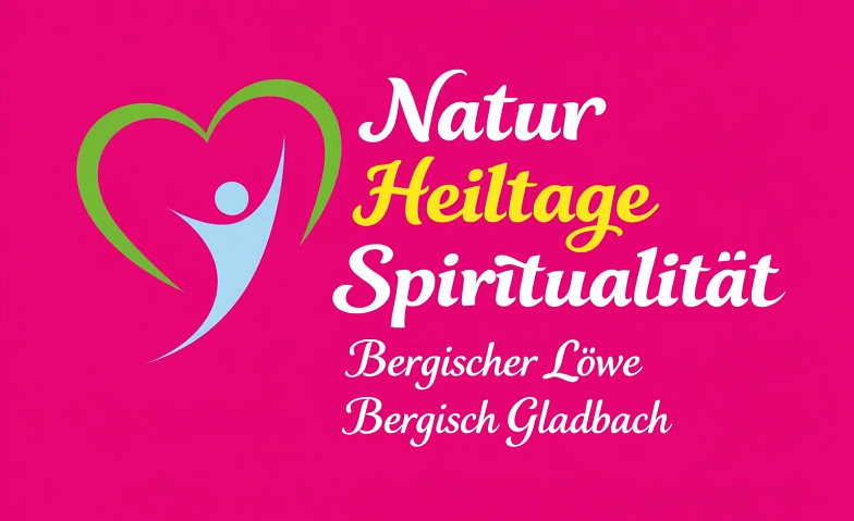 36. Naturheiltage & Spiritualität, Health & Spirituality / Spirituality & Meditation, Bürgerhaus Bergischer Löwe
