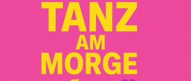 Event-Image for 'Tanz am Morge mit Zmorge, 17.05.2026'
