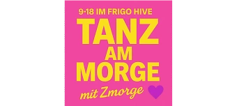 Organisateur de Tanz am Morge mit Zmorge, 19.07.2026