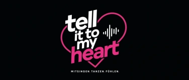 Event-Image for 'tell it to my heart'