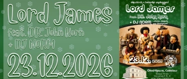 Event-Image for 'LORD JAMES feat. DR. JOHN KORN + DJ NORM'