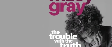 Event-Image for 'MACY GRAY &ndash; THE TROUBLE WITH THE TRUTH TOUR'