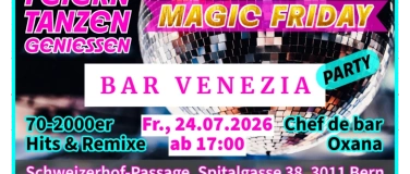 Event-Image for 'Magic Friday Party mit 70-2000er Sound'