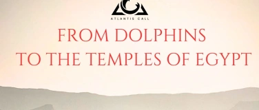 Event-Image for 'Egypt Trip - Dolphin Frequencies to Nile Temple Initiations'