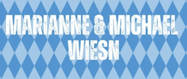 Event-Image for 'Marianne & Michael Wiesn'