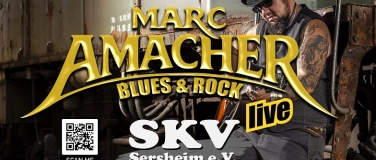 Event-Image for 'MARC AMACHER Blues & Rock SKV - "hautnah - Clubkonzert"'