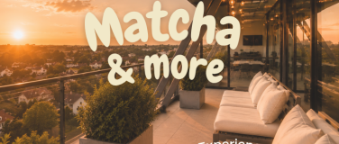 Event-Image for 'matcha & more *Signature Experience*'