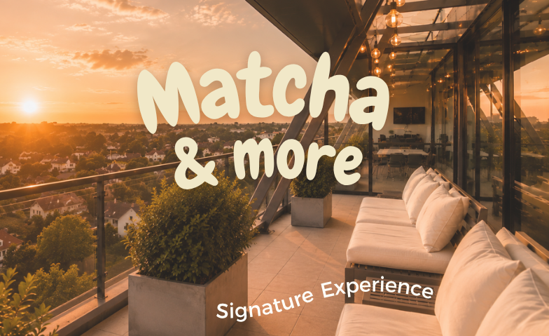 matcha &amp; more *Signature Experience* Tickets