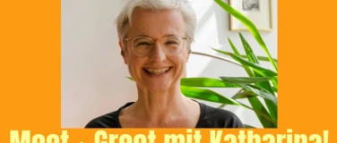 Event-Image for 'Meet + Greet mit Katharina!'