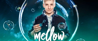 Event-Image for 'Mellow - Blow Your Mind! - Magie & Illusionen Live!'