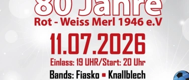 Event-Image for '80 Jahr Feier Rot-Wei&szlig; Merl - Fiasko und Knallblech LIVE'