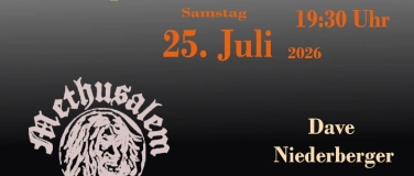 Event-Image for 'Methusalem, Dave Niederberger (Open Air)'