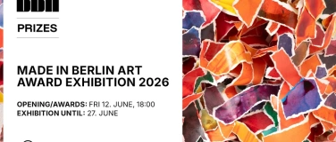 Event-Image for 'BBA Made In Berlin Art Award 2026 Exhibition'