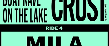 Event-Image for 'BOAT RAVE ON THE LAKE, RIDE 4: MILA'