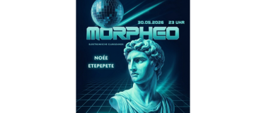 Event-Image for 'Morpheo: No&eacute;e & Etepepete'