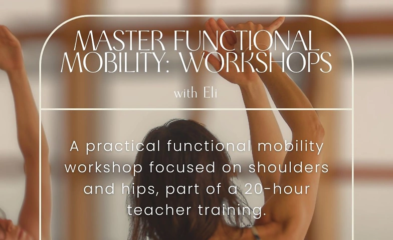 Event-Image for 'Master Functional Mobility - Workshops'
