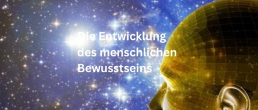 Event-Image for 'Die Entwicklung des menschlichen Bewusstseins'