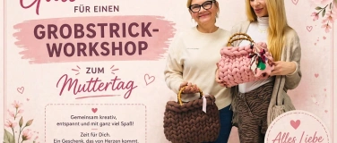 Event-Image for 'Workshop Grobstrick Traumtasche zum Muttertag'