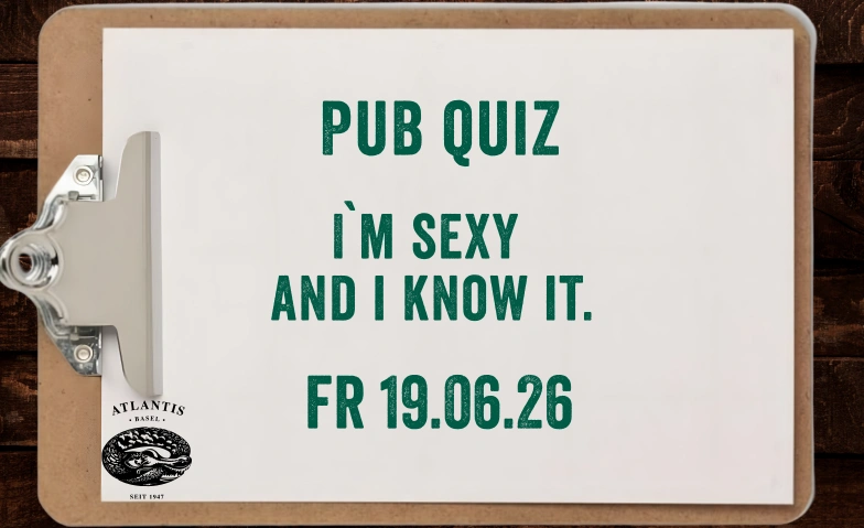 Pub Quiz Atlantis, Klosterberg 13, 4010 Basel Tickets